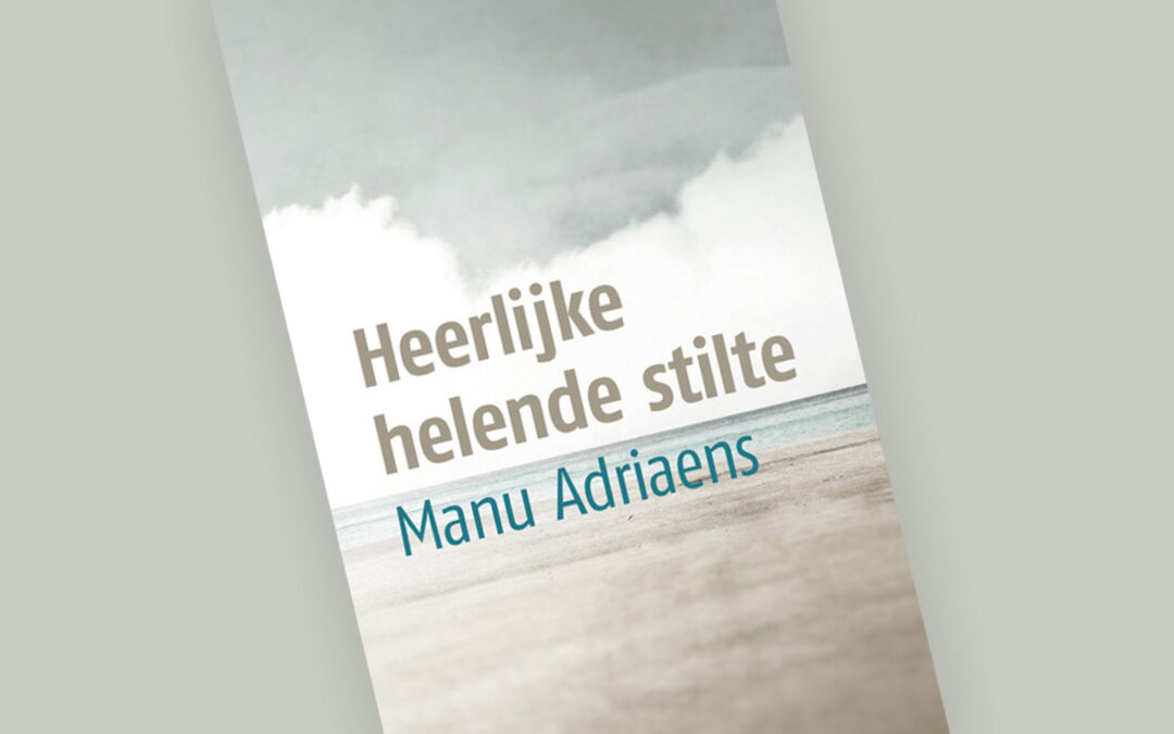 Heerlijke helende stilte