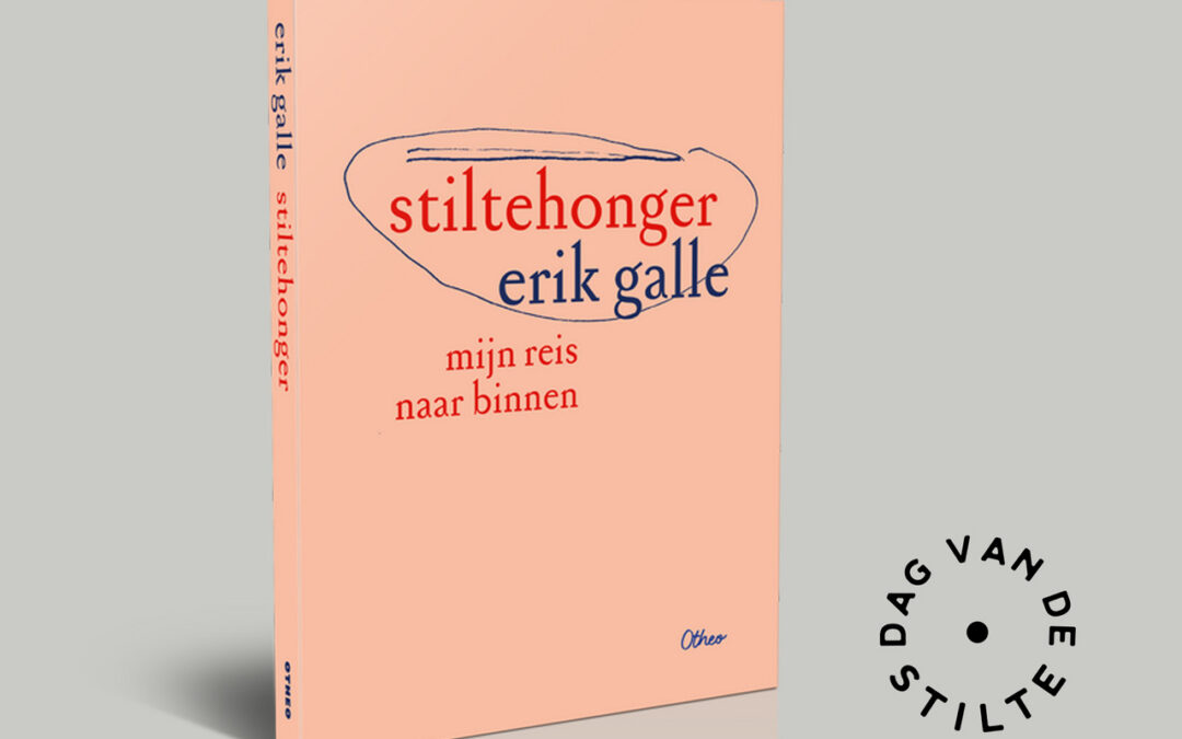 Boekvoorstelling Stiltehonger | DAG VAN DE STILTE